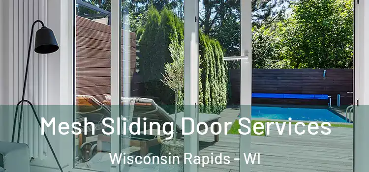 Mesh Sliding Door Services Wisconsin Rapids - WI